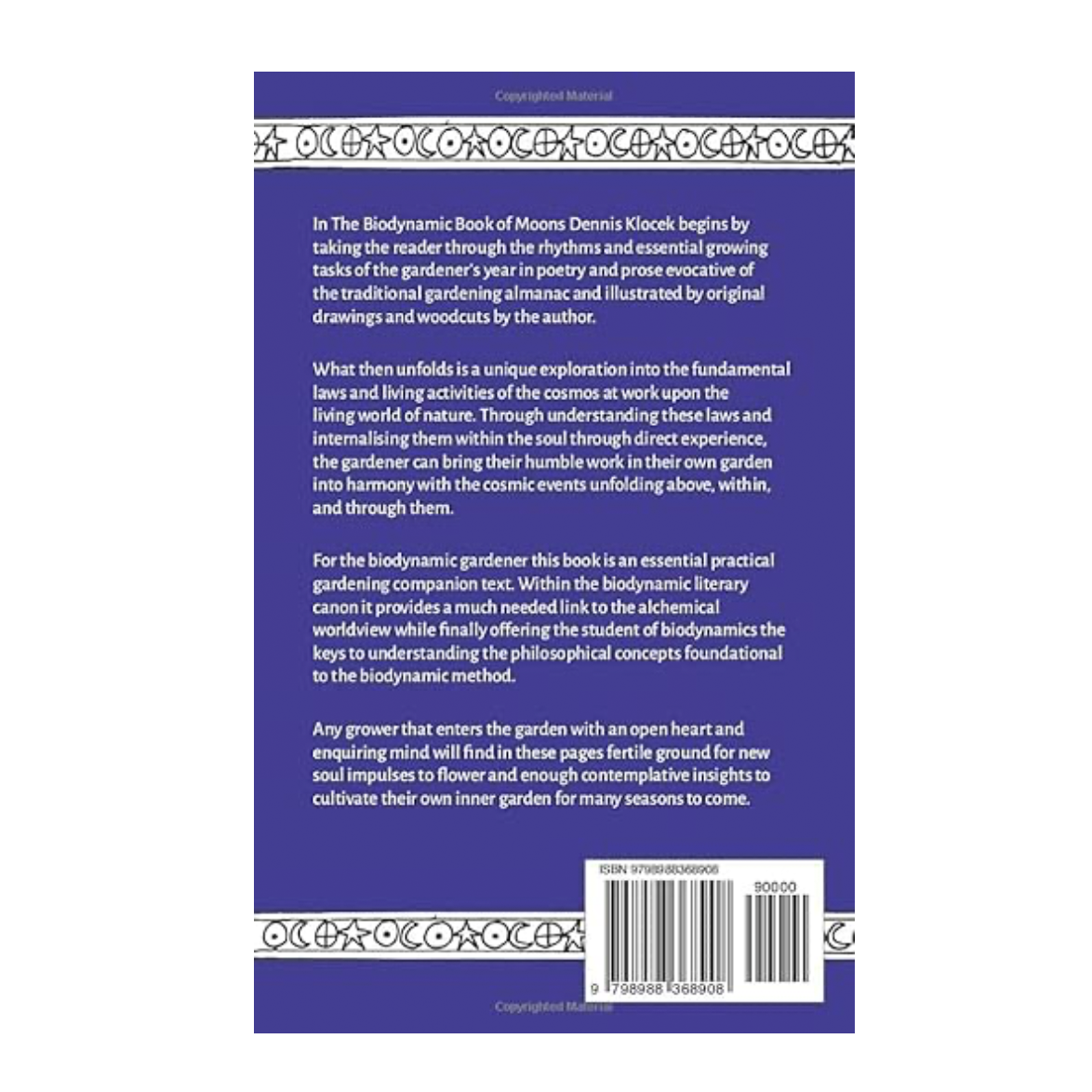 Esalen Books - A Biodynamic Book of Moons: An Artistic Approach to Gardening through the Seasons with Cosmic Wisdom and Nature Study by Dennis Klocek, back cover