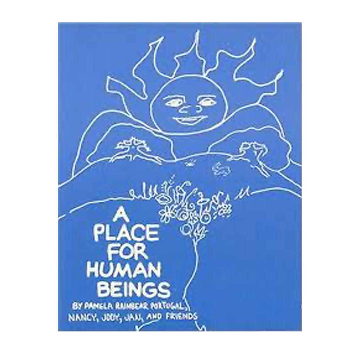 Esalen Books - A Place For Human Beings bu Pamela Rainbear Portugal