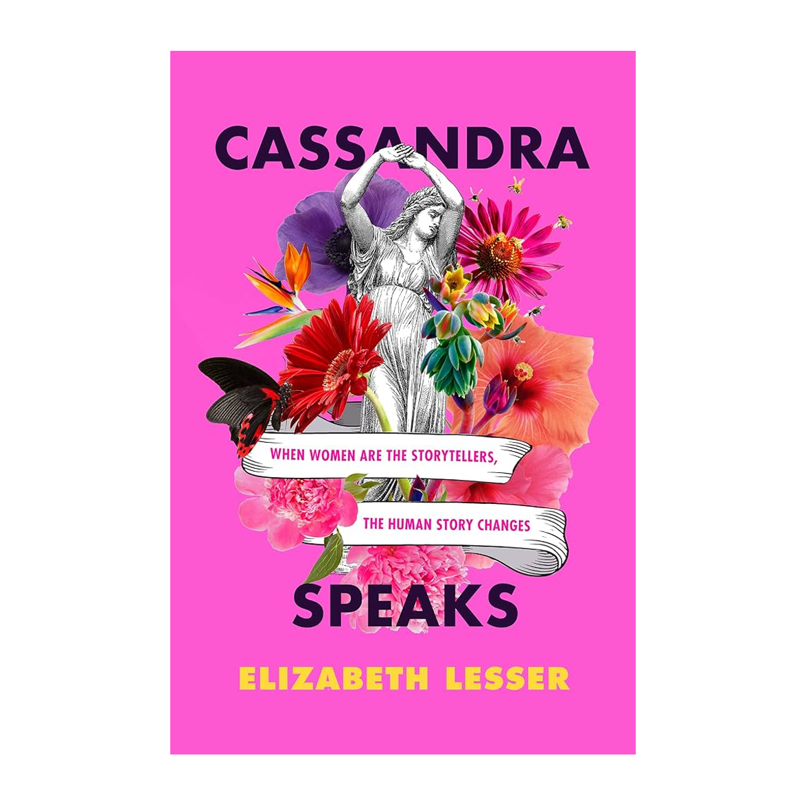 Esalen Books - Cassandra Speaks by Elizabeth Lesser, front cover