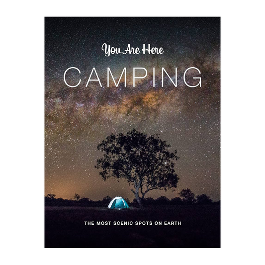 Esalen Books - You Are Here: Camping by Blackwell & Ruth front cover