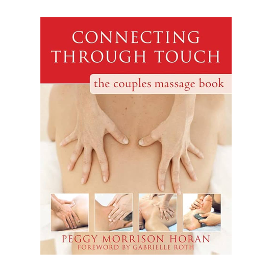 Esalen Books - onnecting Through Touch by Peggy Horan front cover