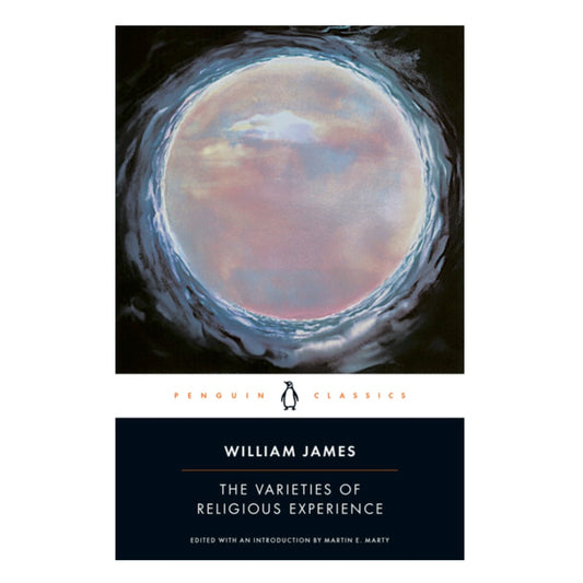 The Varieties of Religious Experience by William James