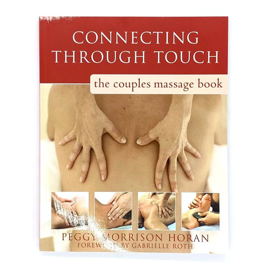 Connecting Through Touch by Peggy Horan