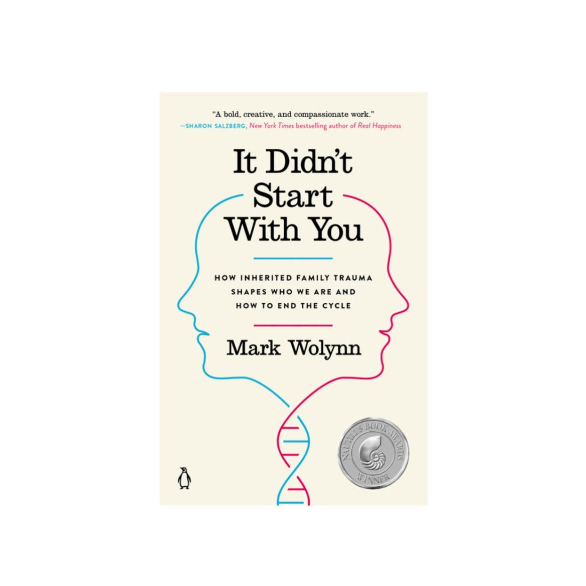 It Didn't Start with You by Mark Wolynn