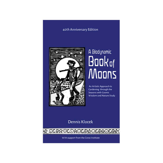 A Biodynamic Book of Moons by Dennis Klocek