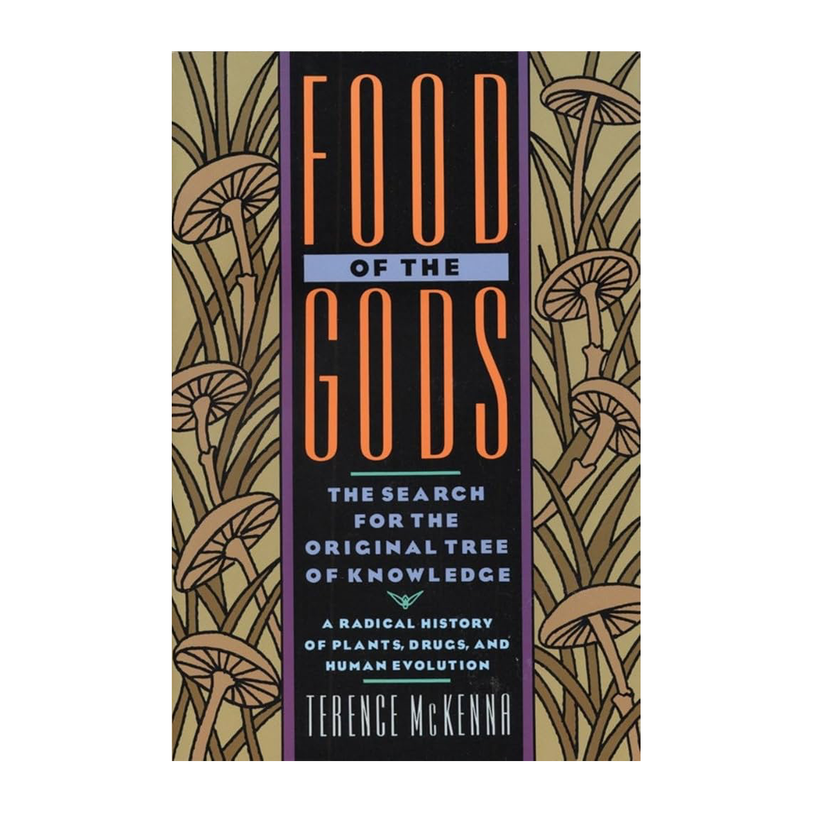 Esalen Books - Food of the Gods by Terence McKenna