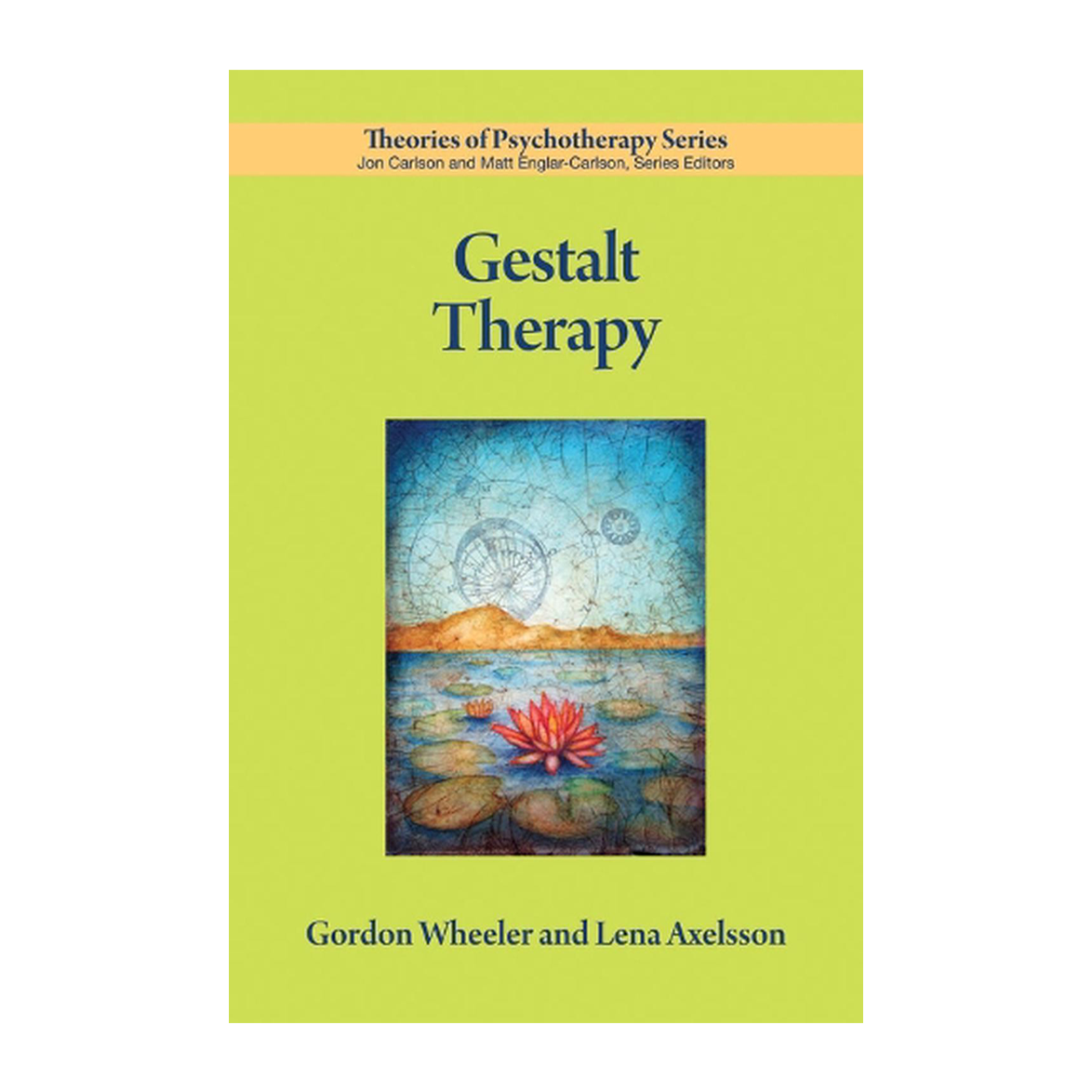 Esalen Books - Gestalt Therapy by Gordon Wheeler and Lena Axelsson