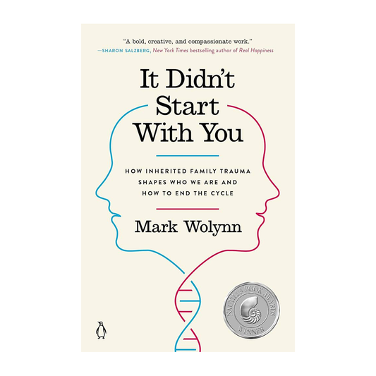 Esalen Books - It Didn't Start with You by Mark Wolynn
