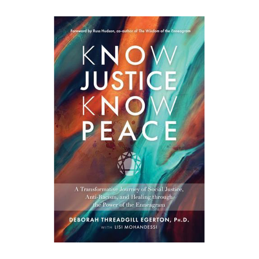 Esalen Books - Know Justice Know Peace by Deborah Threadgill Egerton