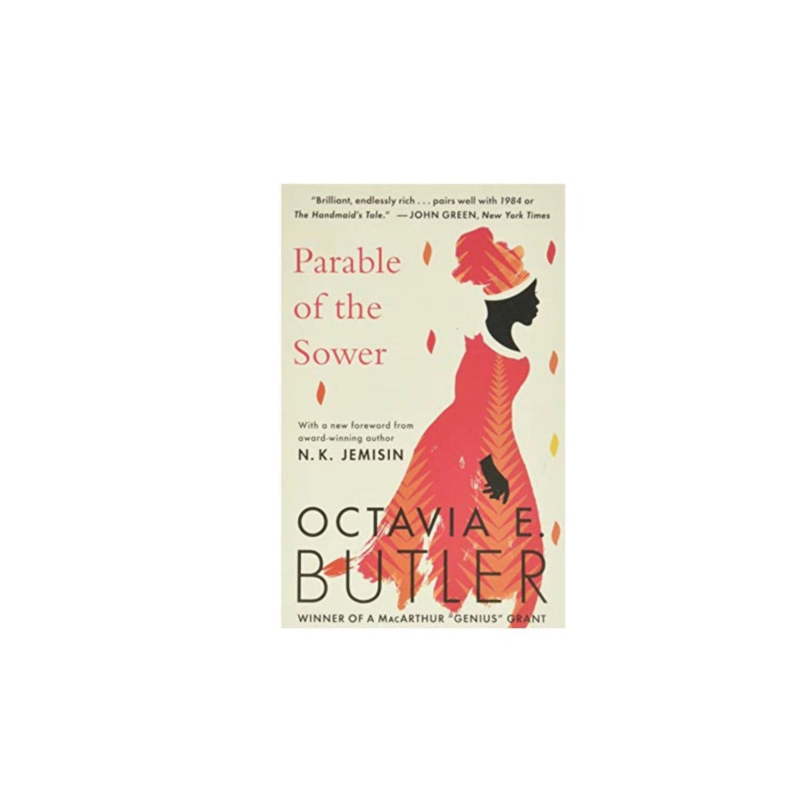 Parable of the Sower by Octavia E. Butler